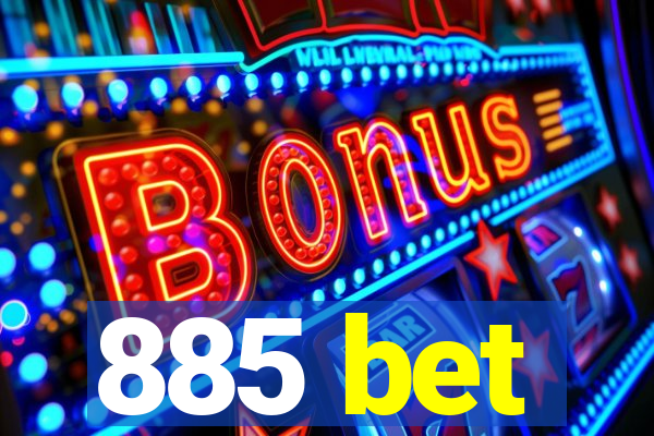 885 bet